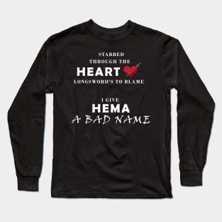 Longsword Through the Heart - HEMA Inspired Long Sleeve T-Shirt